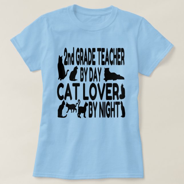 Cat Lover 2:a Klass-läraren T-shirt (Design framsida)