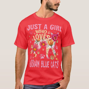 Cat Lover, bara en flicka som Kärlek ryska blå kat T Shirt