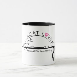 Cat Lover från MEOW till Eternity Mugg