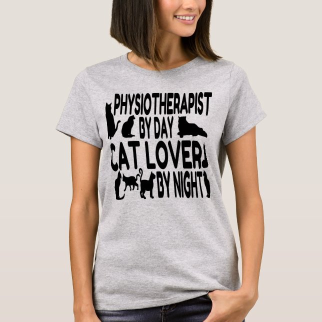 Cat Lover Physiotherapist T Shirt (Framsida)