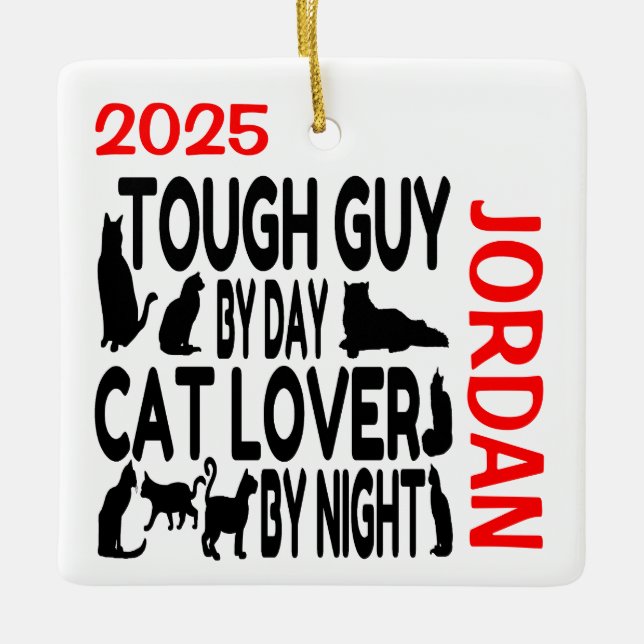 Cat Lover Tuff Guy ANPASSNINGSBAR Julgransprydnad Keramik (Framsida)
