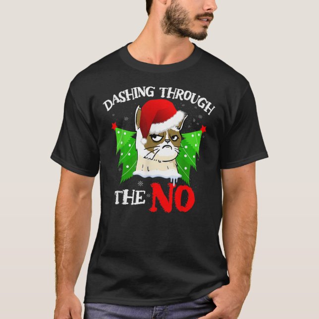 Cat Lover Xmas Dashing Through Grumpy Cats The No  T Shirt (Framsida)