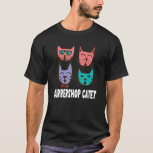 Cat lover's Barbershop Catet Barbershop Quartet Si T Shirt