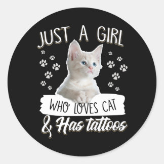 Cat Lovers | Kärlek Girl Kärlek Cat & has Tattoos Runt Klistermärke
