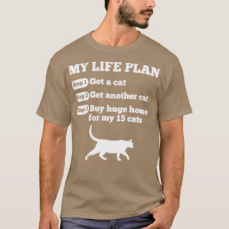 Cat Lovers-plan för nuny livstid T Shirt