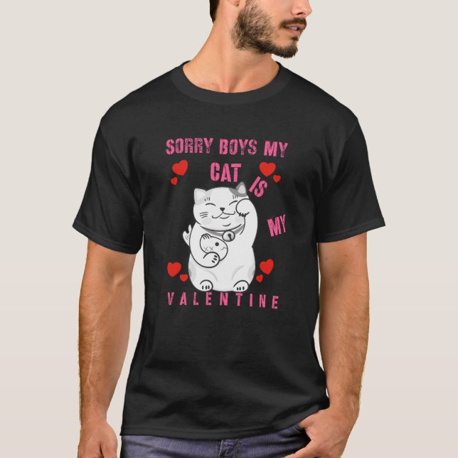 Cat Lovers Valentine Sorry Boys  T Shirt (Framsida)