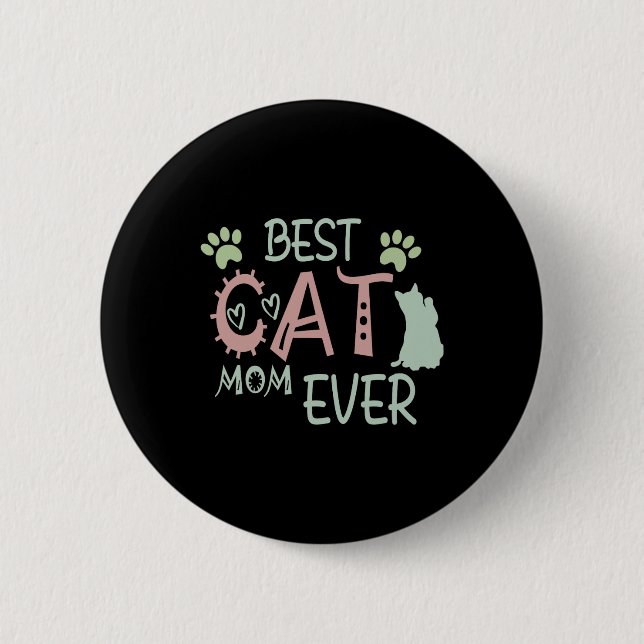 Cat Mamma all Cute Meow First Mors dag Knapp (Framsida)