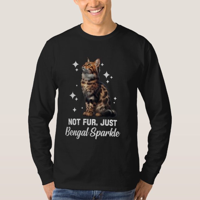 Cat Mamma Bengal Cat NOT PÄLS BARA BENGAL FUNny Be T Shirt (Framsida)