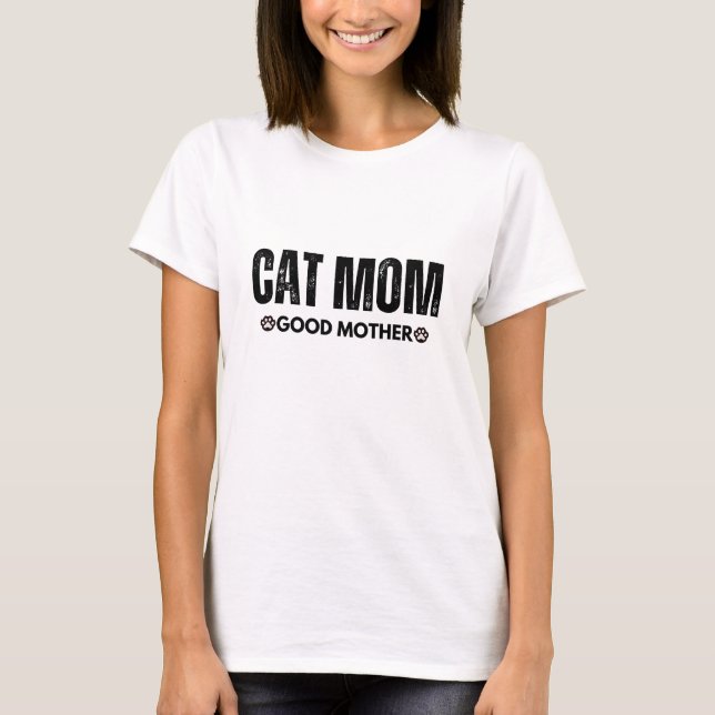 Cat Mamma Bra Mor T Shirt (Framsida)