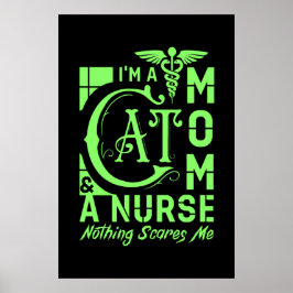Cat Mamma Nurse - Funny Gift for Nurses & Cat Love Poster
