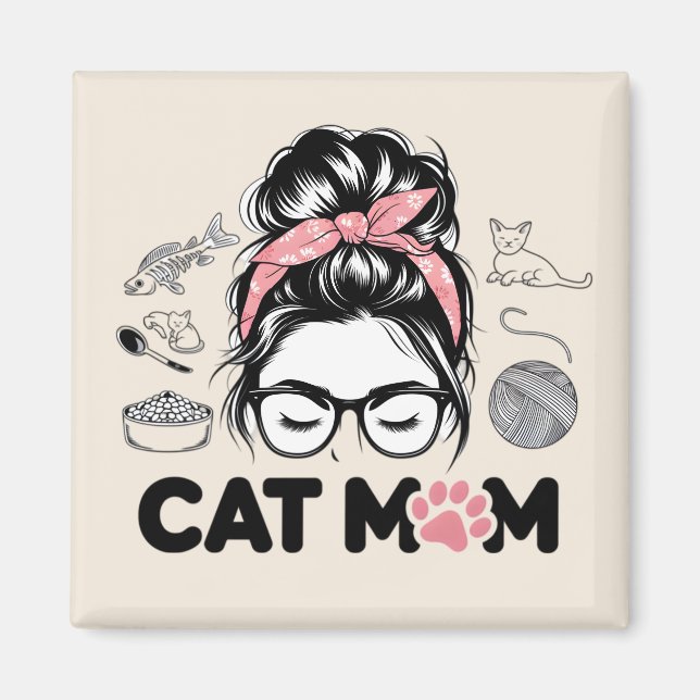"Cat Mom" Funny Cute Cat Lover Women Magnet (Framsidan)