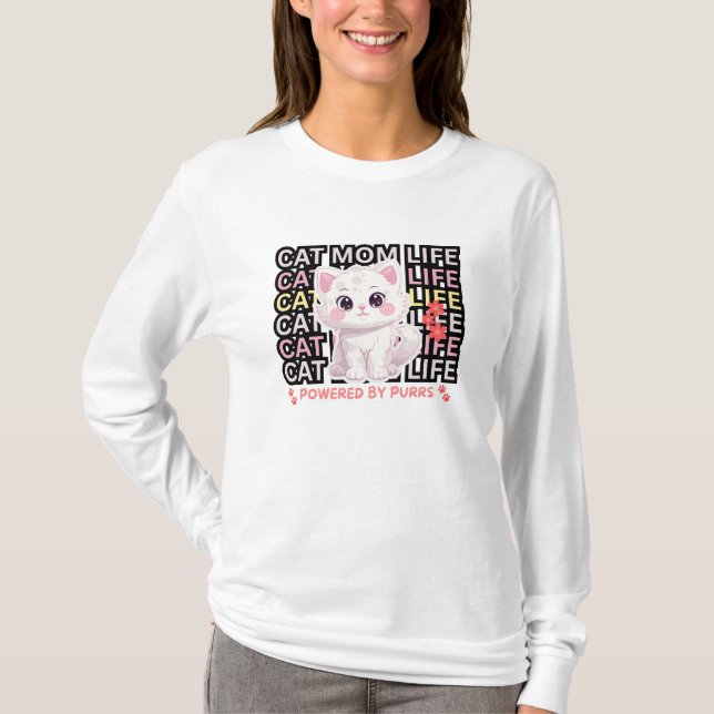 Cat Mom Life funny T Shirt (Framsida)