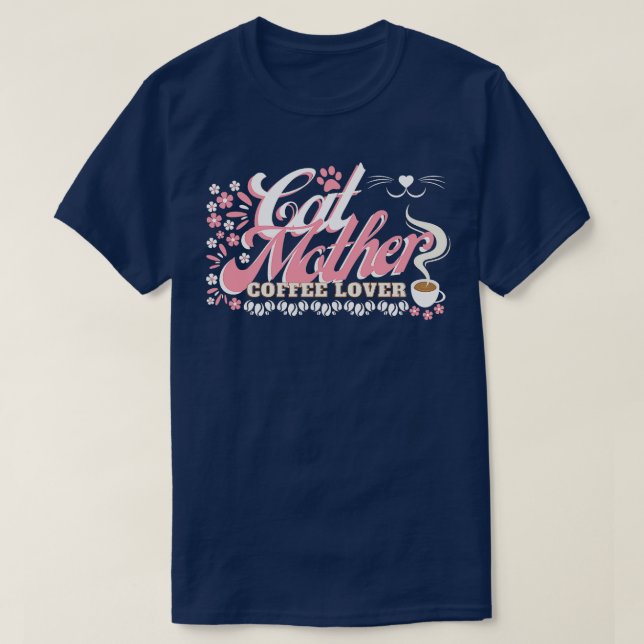 CAT MOR COFFEE ÄLSKARE SHIRT T (Design framsida)