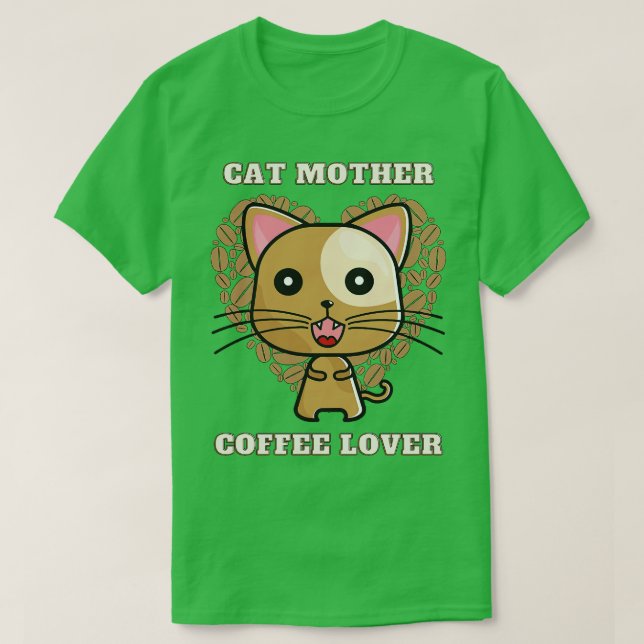 Cat mor kaffe älskare 251 t shirt (Design framsida)