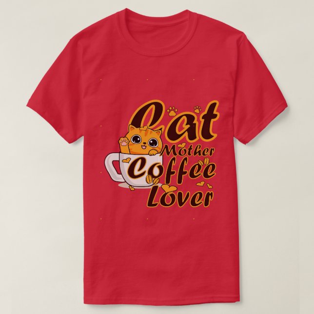 Cat Mor-kaffe Älskare 317 T Shirt (Design framsida)