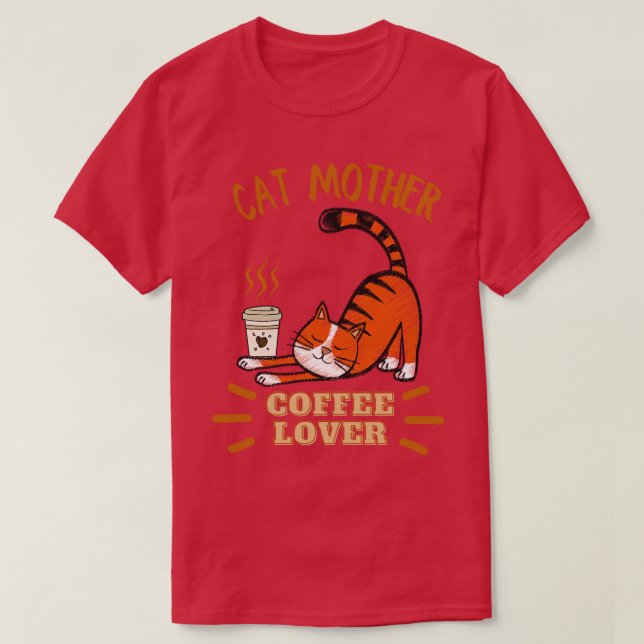 Cat mor kaffe älskare 95 t shirt (Design framsida)