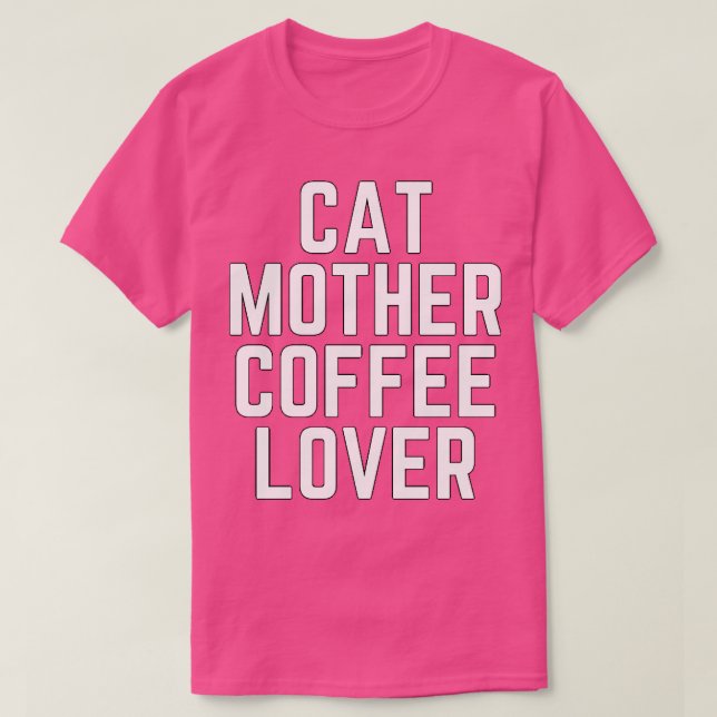 Cat Mor-kaffe Älskare 98 T Shirt (Design framsida)