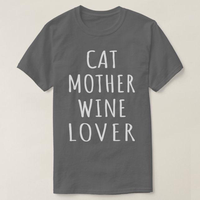 Cat Mor Vin Älskare I T Shirt (Design framsida)