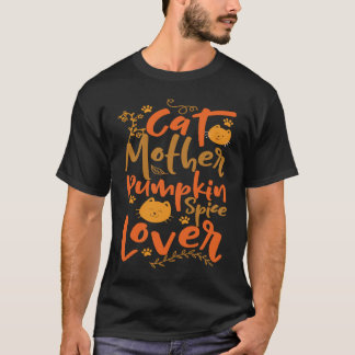 Cat Mother Pumpkin Spice  Mamma Flickor s Katter F T Shirt