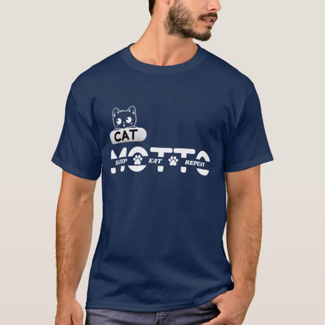 "Cat Motto: Sömn, Ät, Upprepa" Funny Cat T-Shirt (Framsida)