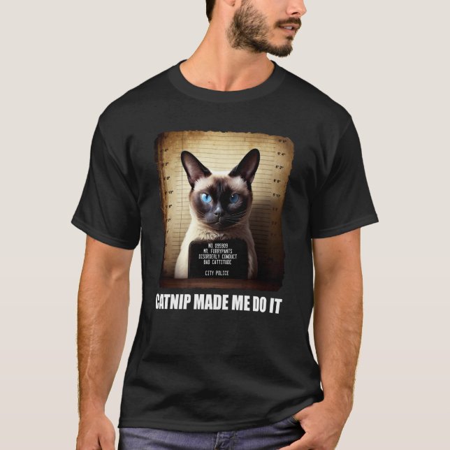 Cat Mugshot  Catnip Made Me Do It   Cat T Shirt (Framsida)
