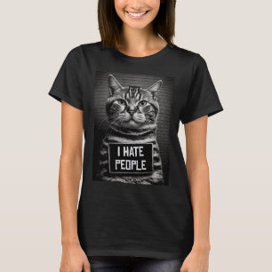Cat Mugshot I Hate People Cat Pappa eller Cat Mamm T Shirt