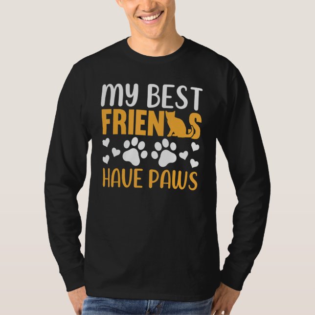 Cat   My Best Friends Have Paws  Cat Owner Cat T Shirt (Framsida)