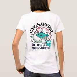 Cat-Napping är min självbetjäning: Cute Sömnig kat T Shirt