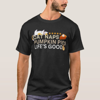 Cat naps pumpa paj livs bra thanksgiving t shirt