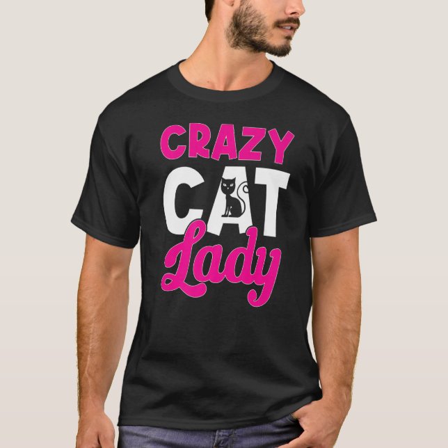 Cat Owner-blomman Crazy Cat Dam 1 T Shirt (Framsida)