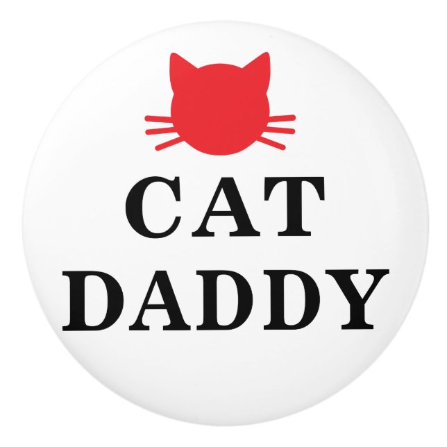 Cat pappa Ceramic Knob Knopp (Framsidan)