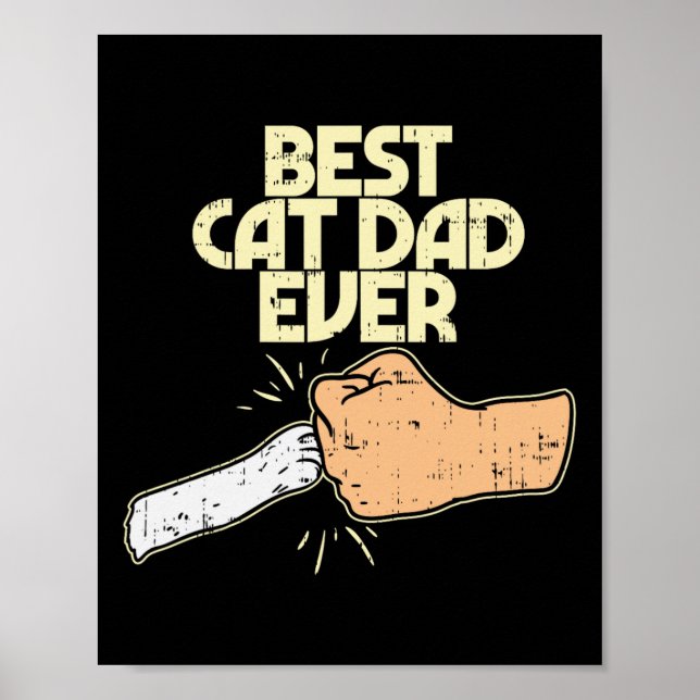 Cat Pappa någonsin funny Kitten Djurälskare Owner  Poster (Framsidan)