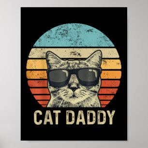 Cat pappa Retro Cat Sungles Coola Cat Pappa Gift F Poster
