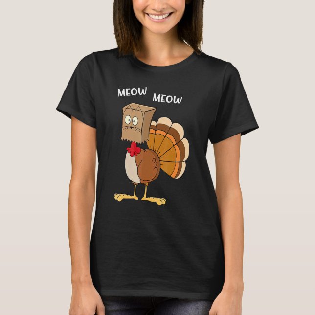 Cat Parody Meow Turkey Mask Home Feast Thanksgiven T Shirt (Framsida)
