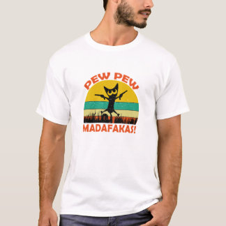 Cat Pew Pew Madafakas Vintage Crazy Cat Funny Grap T Shirt