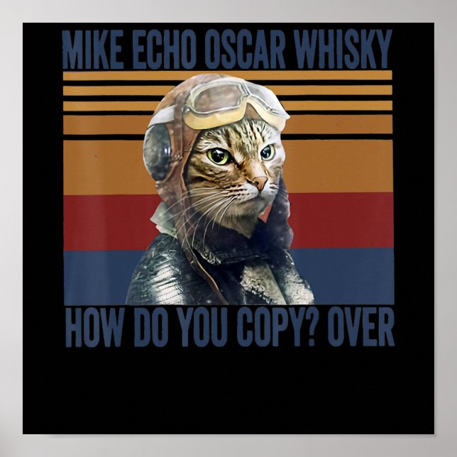 Cat Pilot Mike Echo Oscar Whisky Costume Gift Poster (Framsidan)