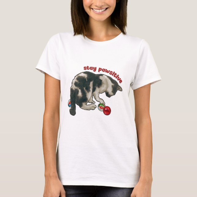Cat Playing with MARBLES, Stay Pawsitive, Pun T Shirt (Framsida)