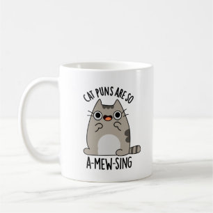 Cat Puns ARe So A-mew-sjunga Funny Animal Pun Kaffemugg