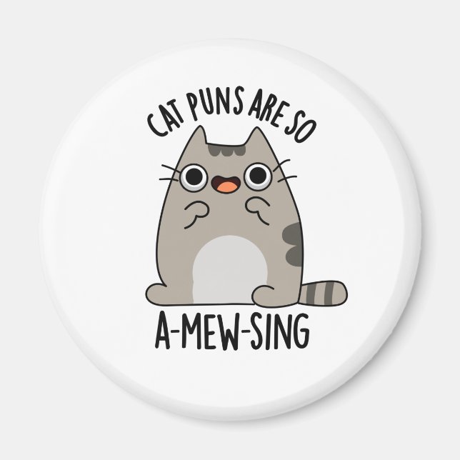 Cat Puns ARe So A-mew-sjunga Funny Animal Pun Magnet (Framsidan)