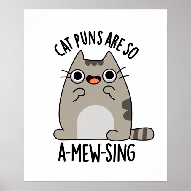 Cat Puns ARe So A-mew-sjunga Funny Animal Pun Poster (Framsidan)