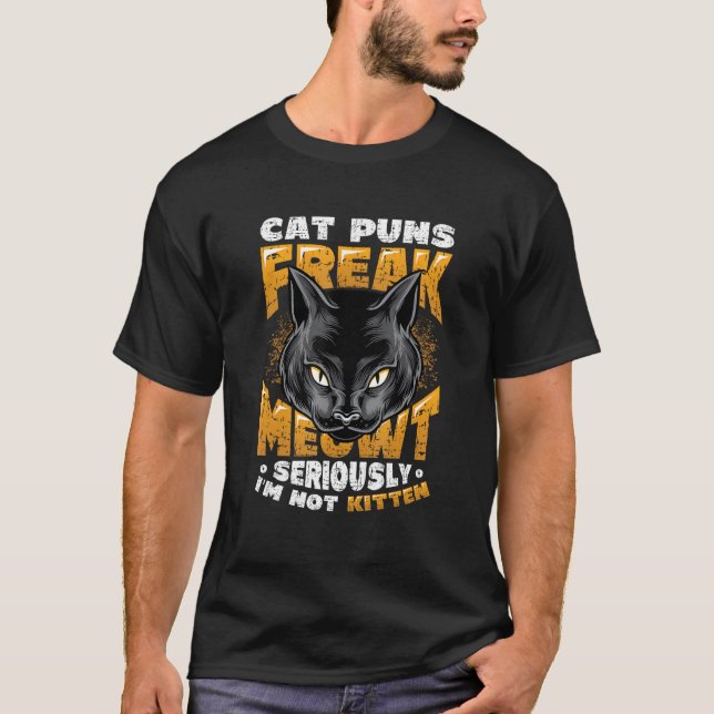 Cat Puns Freak Meowt  Cat T Shirt (Framsida)