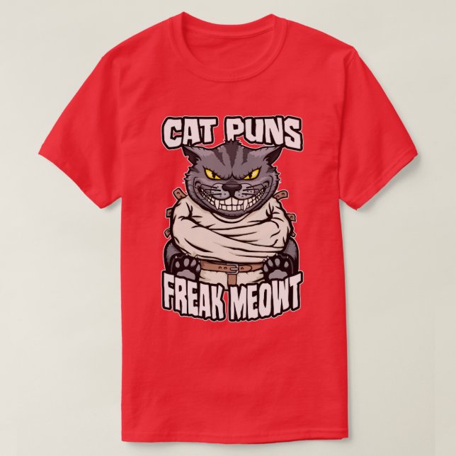 Cat Puns Freak Meowt Crazy Cat Dam Funny Mad Cats T Shirt (Design framsida)