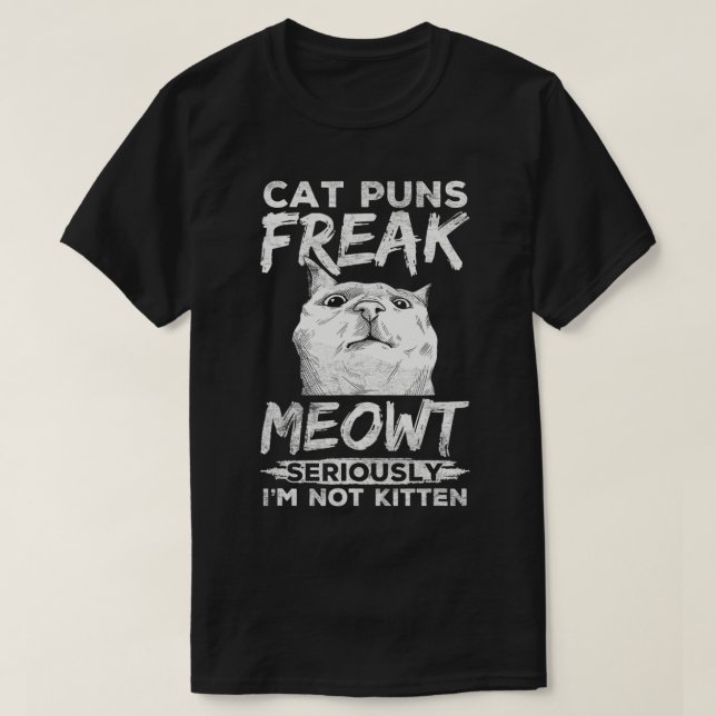 Cat Puns Freak Meowt Funny Pet Owner Parent Kitty  T Shirt (Design framsida)