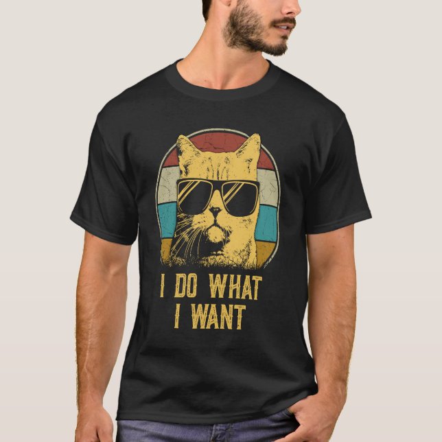 Cat   Retro 80s i do what i want cat T Shirt (Framsida)