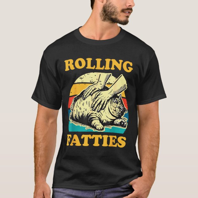 Cat Rolling Fatties Funny For Men Women  T Shirt (Framsida)