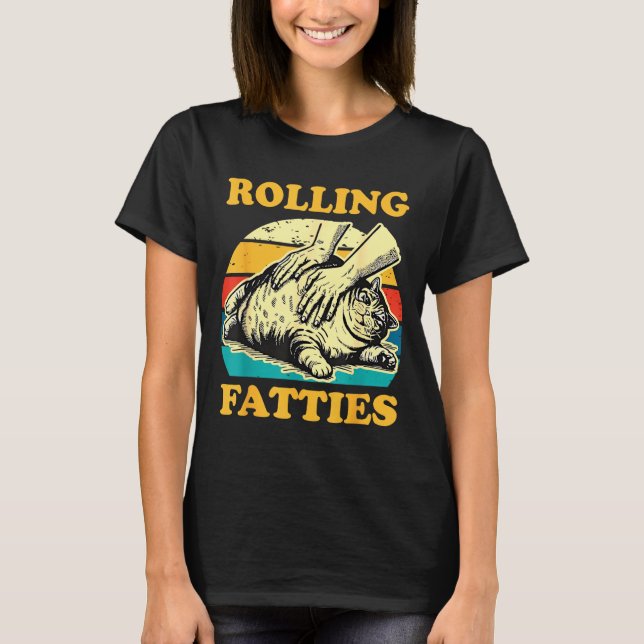 Cat Rolling Fatties Funny For Men Women  T Shirt (Framsida)