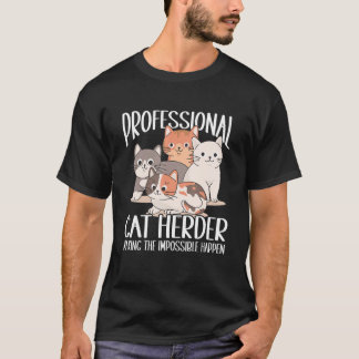 Cat Samlare Champion Professionell Cat Herder T Shirt