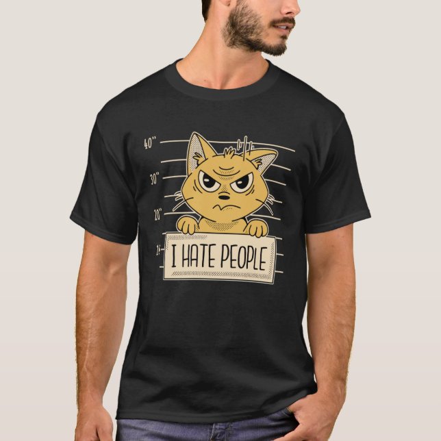 Cat Sarcasm I Hate People T Shirt (Framsida)