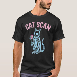 Cat Scan Radiolog Radiologic Technolog Radio T Shirt