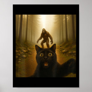Cat Selfie med Bigfoot-yngel-gåvor För manar W Poster